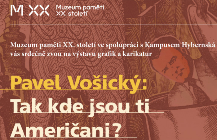 Muzeum paměti XX. století připravilo výstavu Pavla Vošického Tak kde jsou ti Američani?