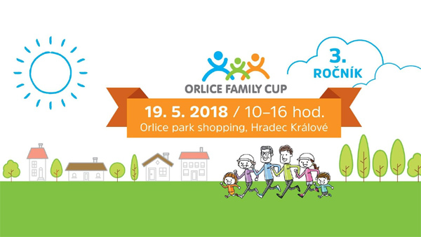 3. ročník akce Orlice Family Cup aneb bavíme se s celou rodinou