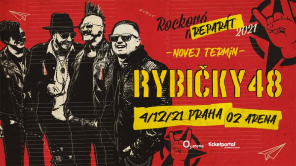 Koncert Rybiček 48 v pražské O2 areně je přesunut na 4. 12. 2021